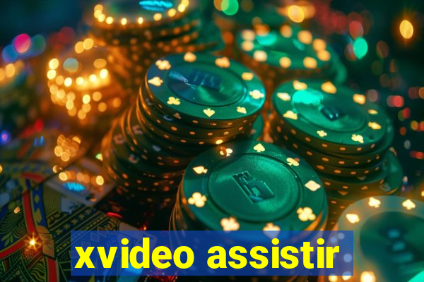 xvideo assistir