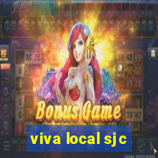 viva local sjc