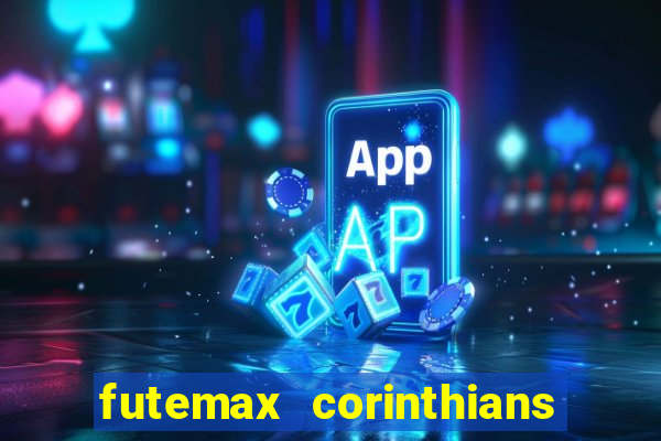 futemax corinthians x palmeiras