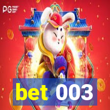 bet 003