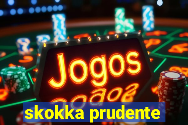 skokka prudente