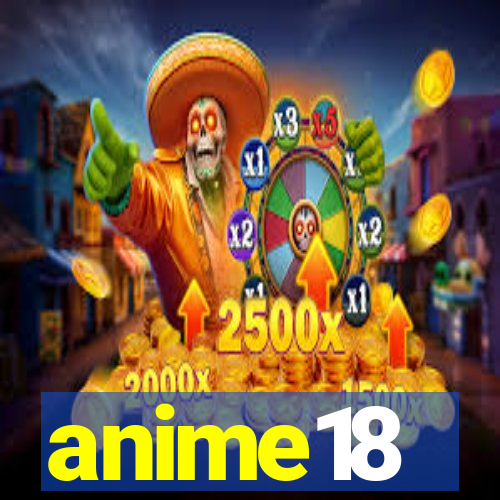 anime18