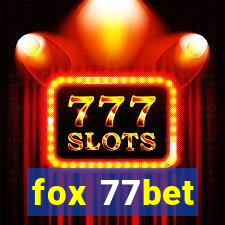 fox 77bet