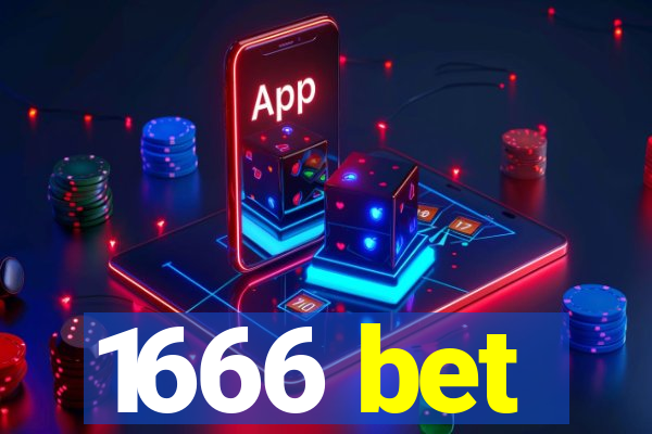 1666 bet