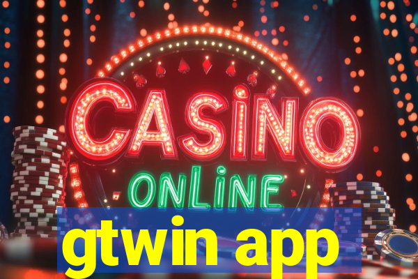 gtwin app