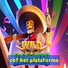 cbf bet plataforma