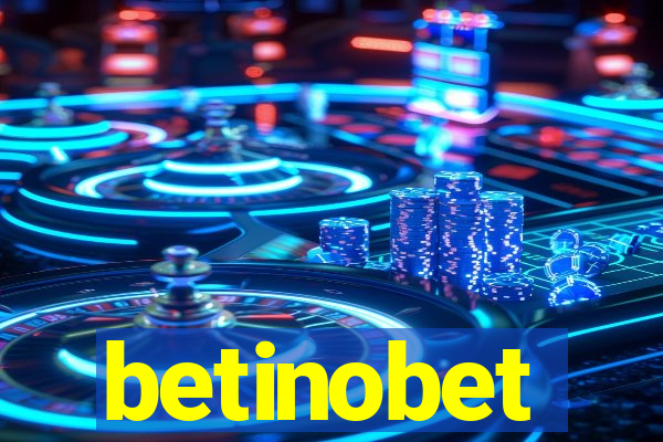 betinobet