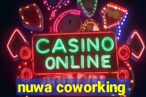 nuwa coworking