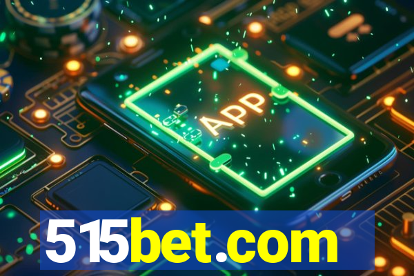 515bet.com