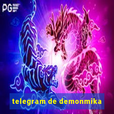 telegram de demonmika