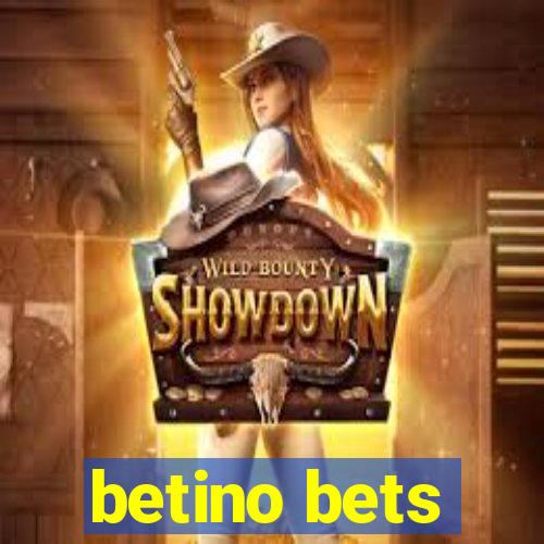 betino bets