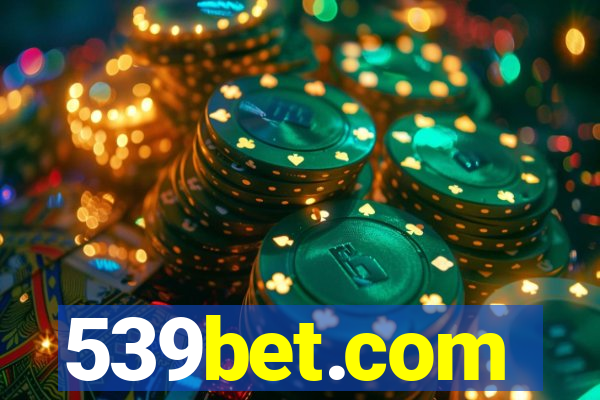 539bet.com