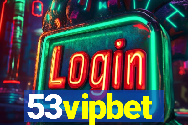 53vipbet