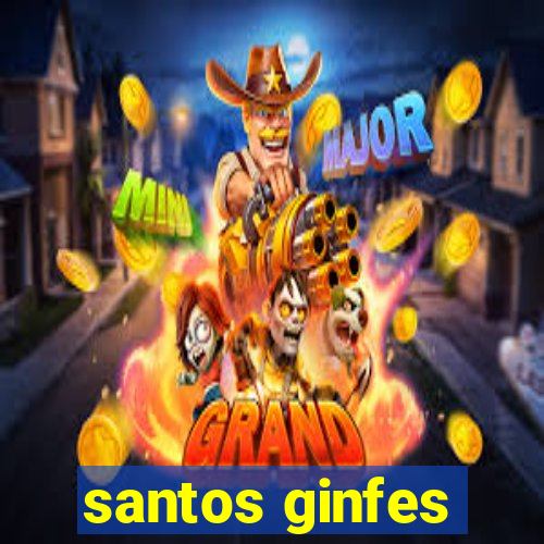 santos ginfes