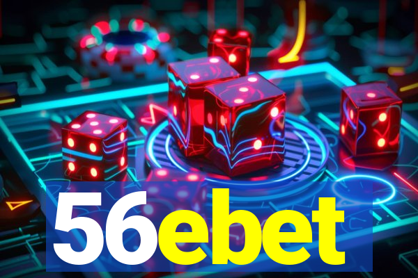 56ebet