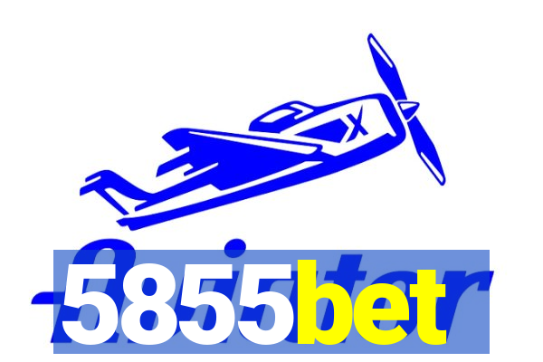 5855bet