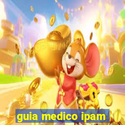 guia medico ipam