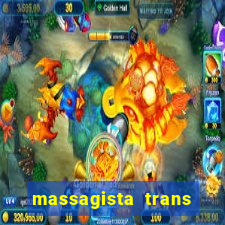 massagista trans sao paulo