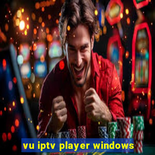 vu iptv player windows