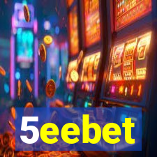 5eebet