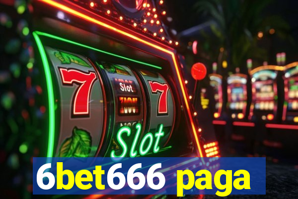 6bet666 paga