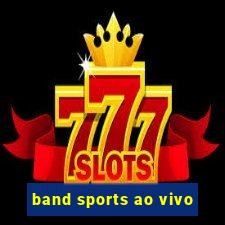 band sports ao vivo