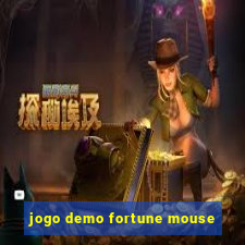 jogo demo fortune mouse