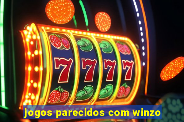 jogos parecidos com winzo