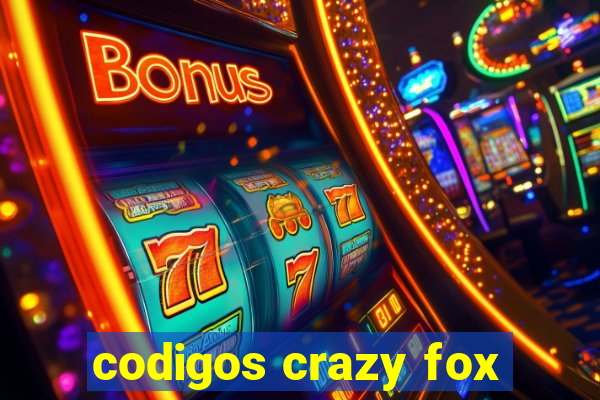 codigos crazy fox