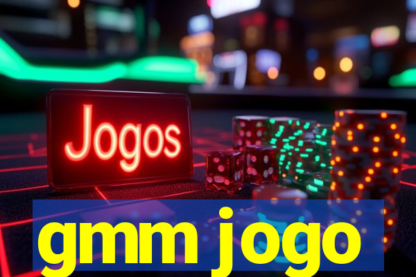 gmm jogo