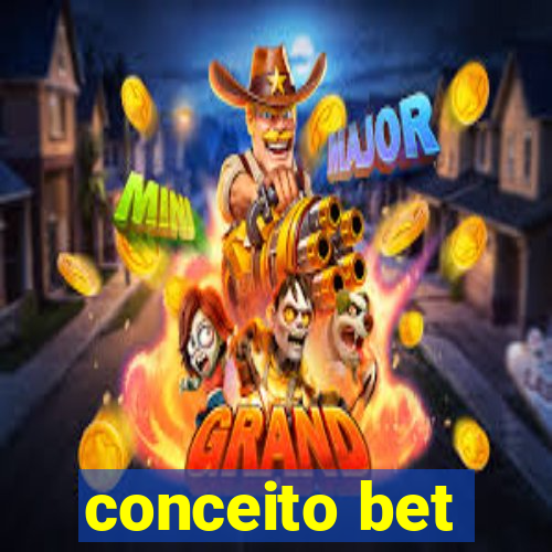 conceito bet