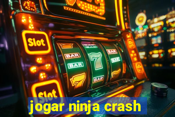 jogar ninja crash