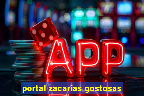 portal zacarias gostosas