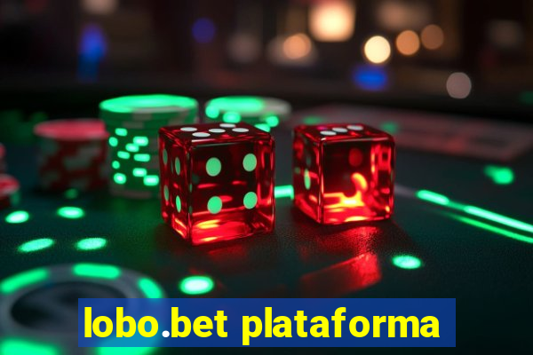 lobo.bet plataforma