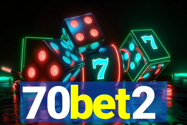 70bet2