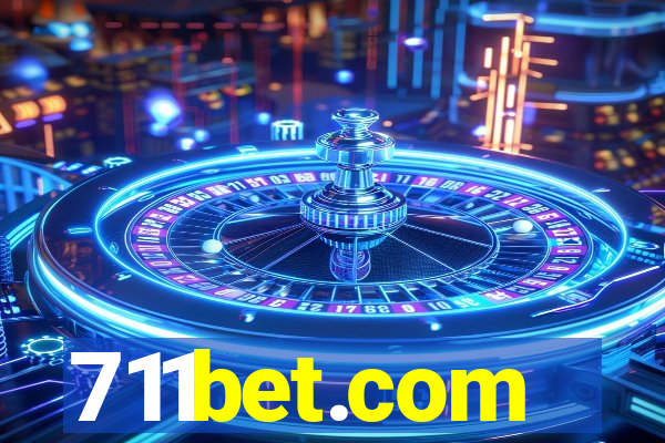 711bet.com