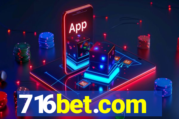 716bet.com