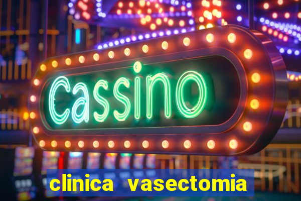 clinica vasectomia porto alegre