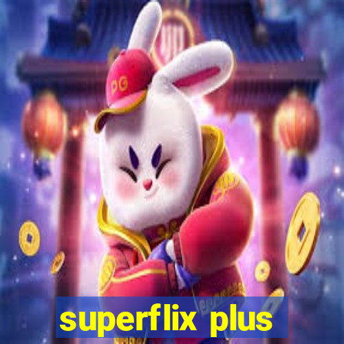 superflix plus