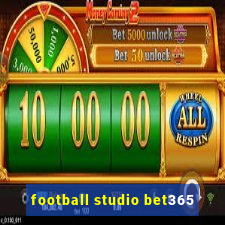 football studio bet365