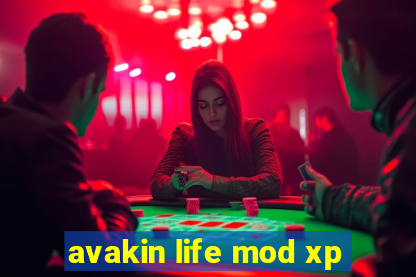 avakin life mod xp