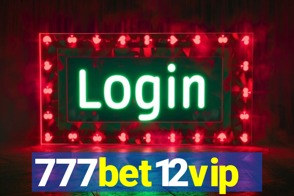 777bet12vip