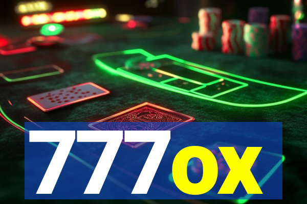 777ox