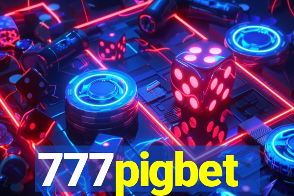 777pigbet