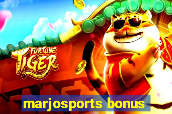 marjosports bonus