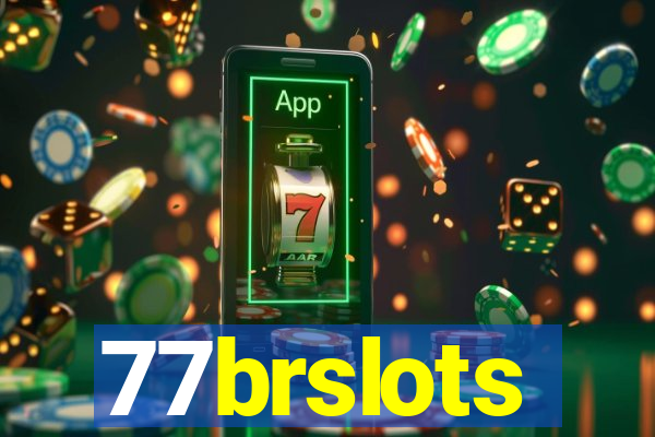 77brslots