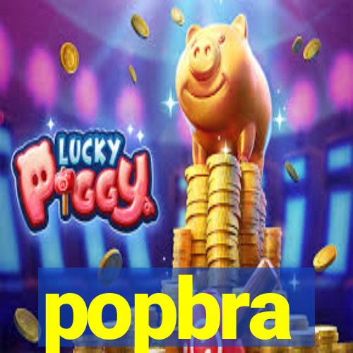 popbra