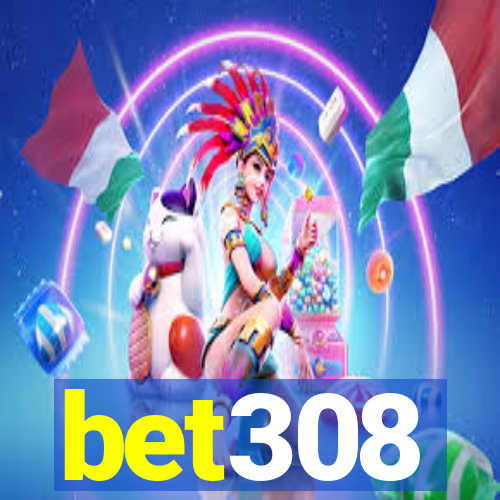 bet308