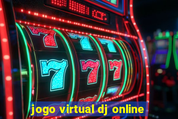 jogo virtual dj online