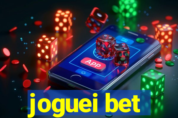 joguei bet